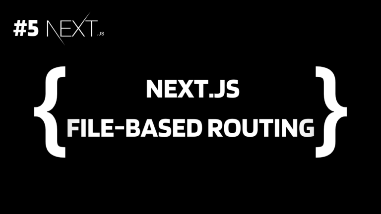 File Based Routing