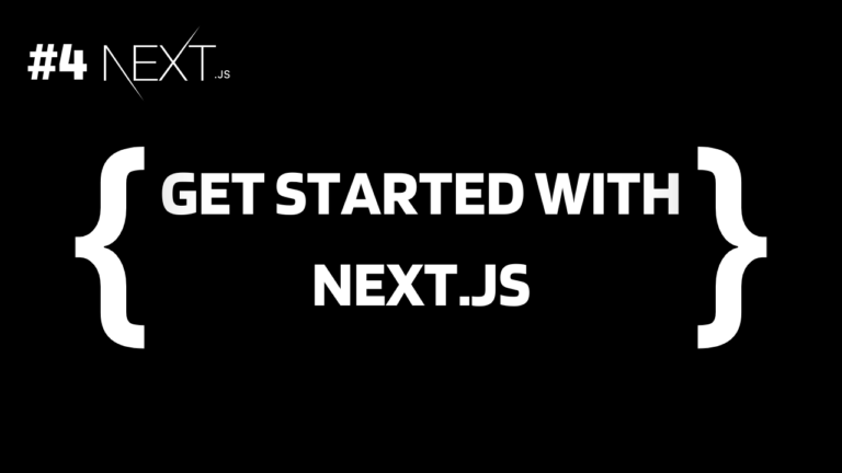 Get Started With Next