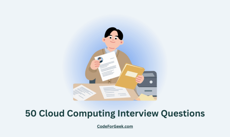 50 Cloud Computing Interview Questions
