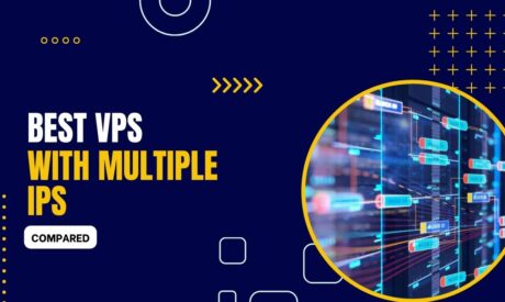 5 Best VPS with Multiple IPs 2026 (Compared)