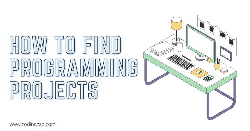 How to find programming projects