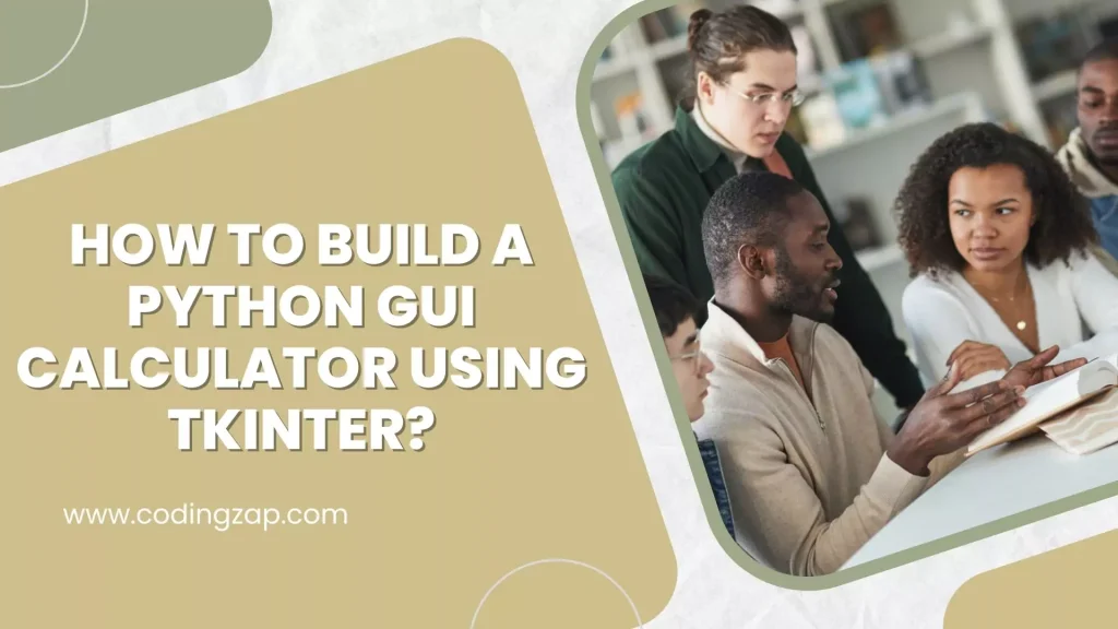how to build a Python GUI calculator using Tkinter