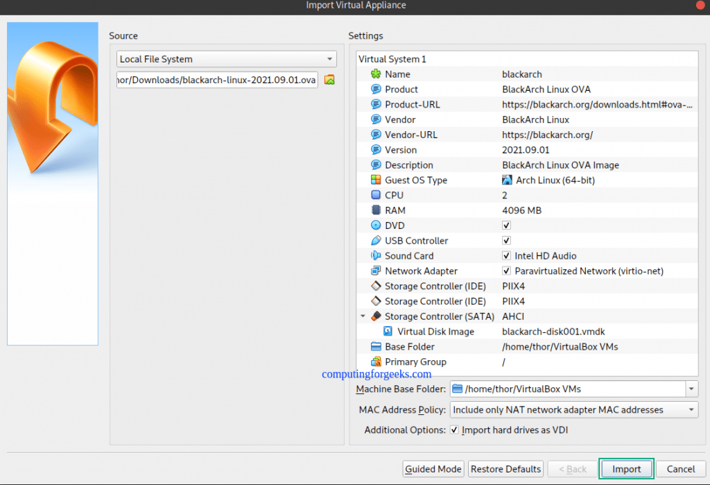 Install BlackArch Linux on VirtualBox or VMWare using OVA 2 Install BlackArch Linux on VirtualBoxVMWare Workstation using OVA image 1