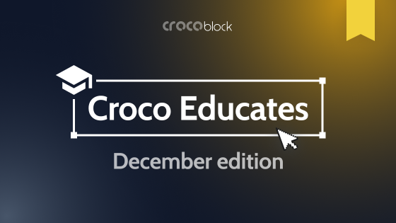 Croco Educates December Issue: What’s New? (2025)