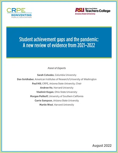 Student achievement gaps and the pandemic: A new review of evidence from 2021–2022