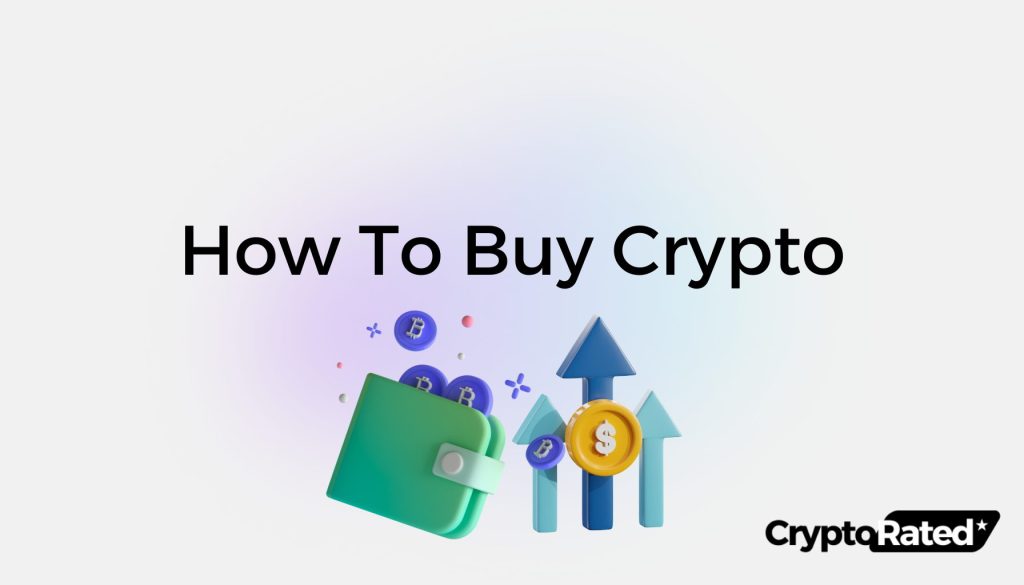 How to Buy Crypto