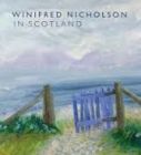 'Winifred Nicholson in Scotland', Alice Strang (out of print)