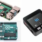 比べれば分かる!ラズパイ・Arduino・M5Stackの特徴と使い分け【第3回】