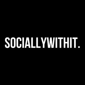 SOCIALLYWITHIT. (1)