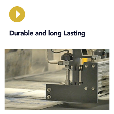 Durable and long Lasting