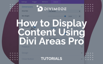 How to Display Content Using Divi Areas Pro