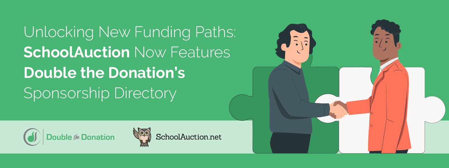 Unlocking New Funding Paths: SchoolAuction Now Features Double the Donation's Sponsorship Directory