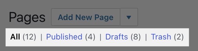The section of the Pages dashboard that includes the published, drafts, and trash filters.