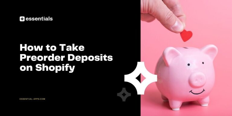 How to Take Preorder Deposits on Shopify