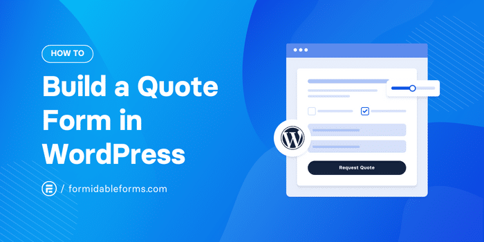 How to Create a Quote Form in WordPress