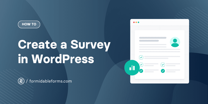 How To Create a Survey in WordPress