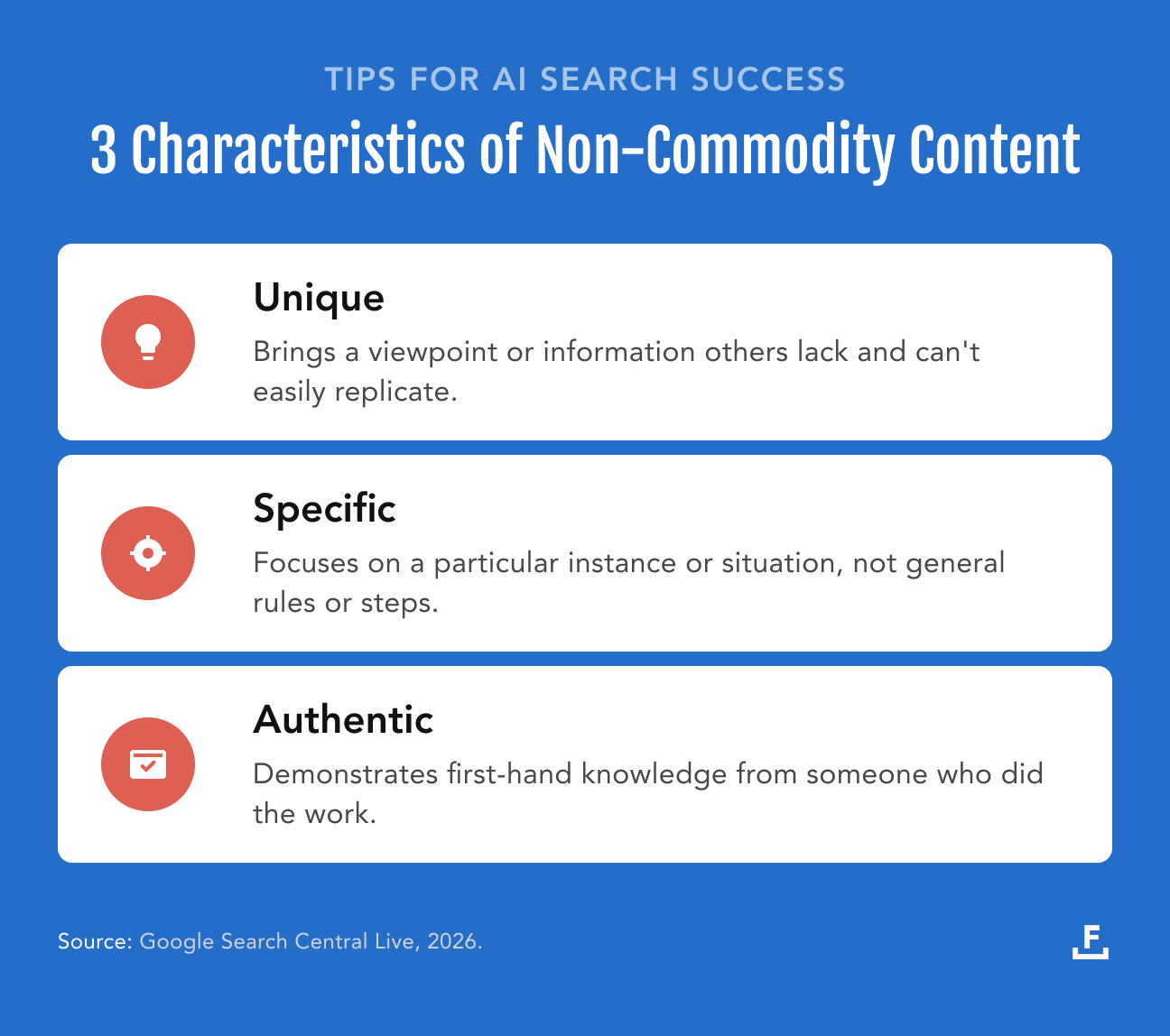 Graphic listing the three characteristics of non-commodity content: unique, specific, and authentic, sourced from Google Search Central Live 2026.
