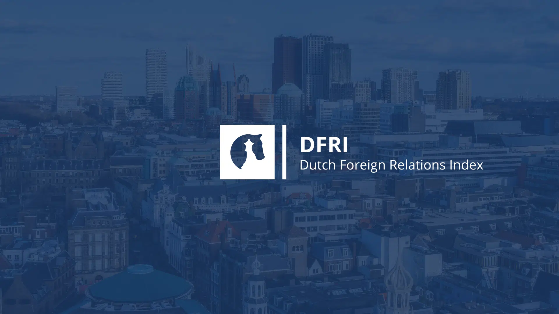 Dutch Foreign Relations Index DFRI dashboard