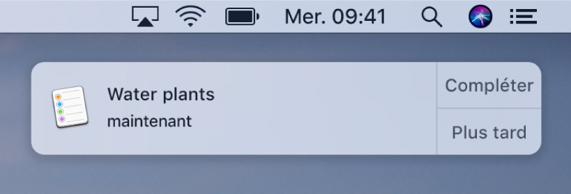 Une notification de rappel avec les boutons Terminer et Plus tard.