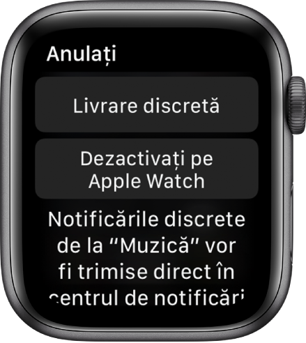 Configurările notificărilor pe Apple Watch. Pe butonul de sus scrie “Livrare discretă” și pe butonul de dedesubt scrie “Dezactivare pe Apple Watch”.