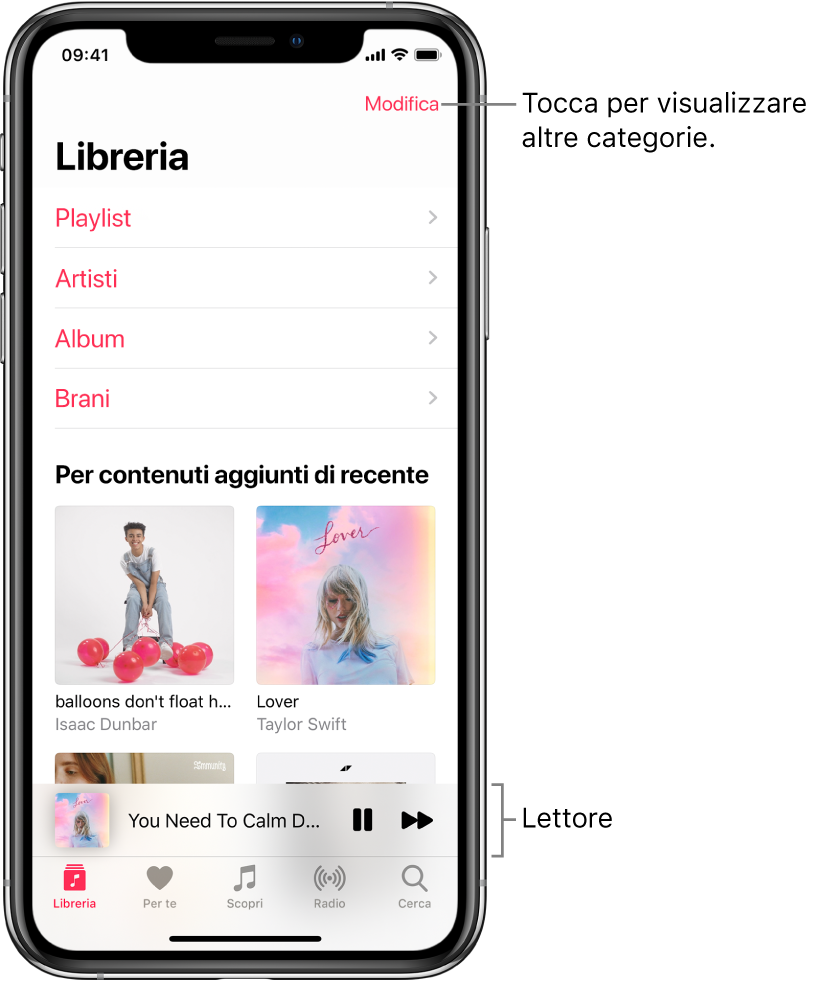 La schermata Libreria che mostra un elenco di categorie tra cui Playlist, Artisti, Album e Brani. Sotto l'elenco compare il titolo “Aggiunti di recente”. Il lettore che mostra il titolo del brano attuale e i pulsanti Pausa e Avanti vengono visualizzati in basso.