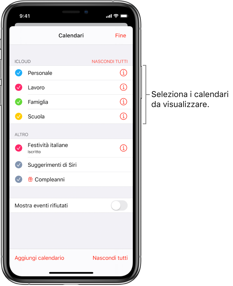 I segni di spunta nell'elenco dei calendari indicano quelli attivi. Il pulsante Fine per chiudere l'elenco è nell'angolo in alto a destra.