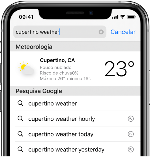 Na parte superior do ecrã encontra‑se o campo de pesquisa do Safari, com o texto “condições meteorológicas em cupertino”. Por baixo do campo de pesquisa encontra‑se um resultado da aplicação Meteorologia que mostra as condições meteorológicas e a temperatura para Cupertino. Por baixo encontram‑se os resultados de pesquisa do Google, incluindo “condições meteorológicas cupertino”, “condições meteorológicas cupertino hora a hora” e “condições meteorológicas cupertino ontem”. No lado direito de cada resultado encontra‑se uma seta que liga à página do respetivo resultado de pesquisa.
