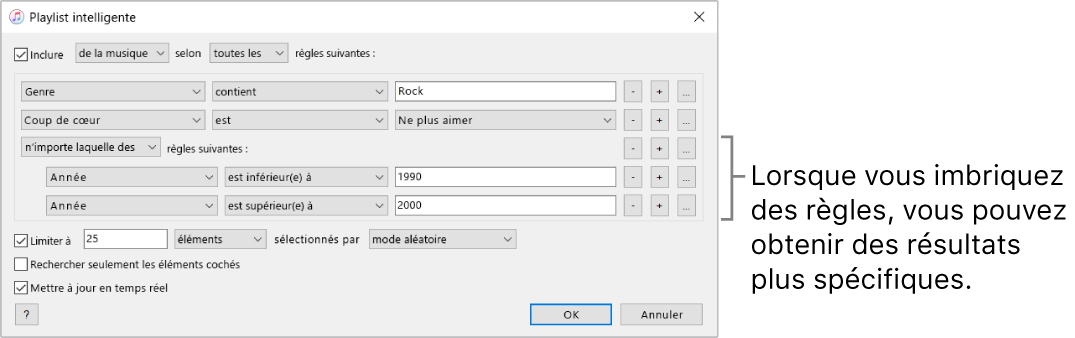 La fenêtre Playlist intelligente : Utilisez le bouton Imbriquer à droite pour créer des règles imbriquées supplémentaires afin d’obtenir des résultats plus spécifiques.