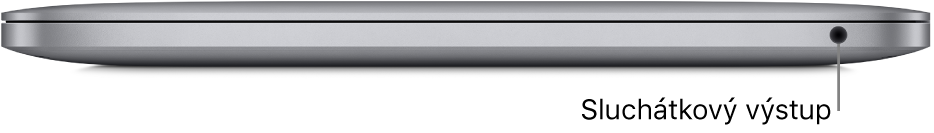 Pohled zprava na MacBook Pro s čipem Apple M1; 3,5mm sluchátkový výstup je označený popiskem