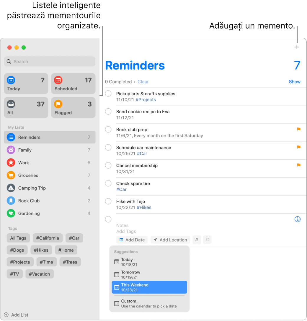 O fereastră Mementouri cu liste inteligente în stânga și alte mementouri și liste mai jos. Cursorul se află într‑un memento și meniul Sugestii este deschis cu sugestii pentru Azi, Mâine, Weekendul acesta și Personalizat.