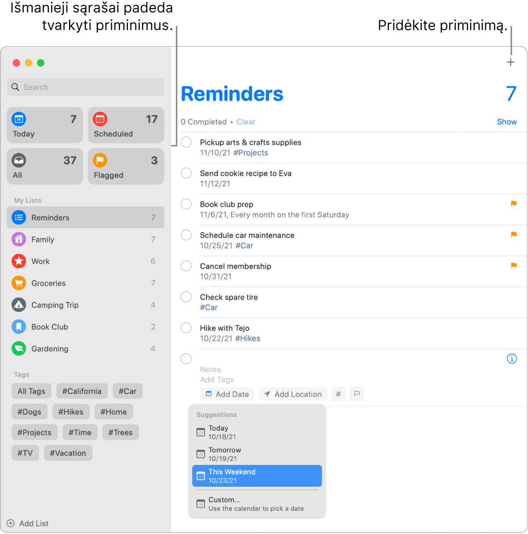 „Reminders“ langas: kairėje matomi išmanieji sąrašai, o kiti priminimai ir sąrašai pateikti žemiau. Žymiklis užvestas virš priminimo, o meniu „Suggestions“ atidarytas ir jame rodomi šiandienos, rytojaus, šio savaitgalio ir pasirinktiniai priminimai („Today“, „Tomorrow“, „This Weekend“ ir „Custom“).