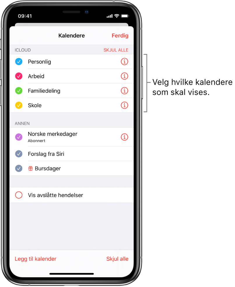 Kalenderlisten med hakemerker som indikerer hvilke kalendere som er aktive. Ferdig-knappen for å lukke listen er øverst til høyre.
