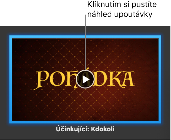Obrazovka upoutávky v iMovie se zobrazeným tlačítkem Přehrát