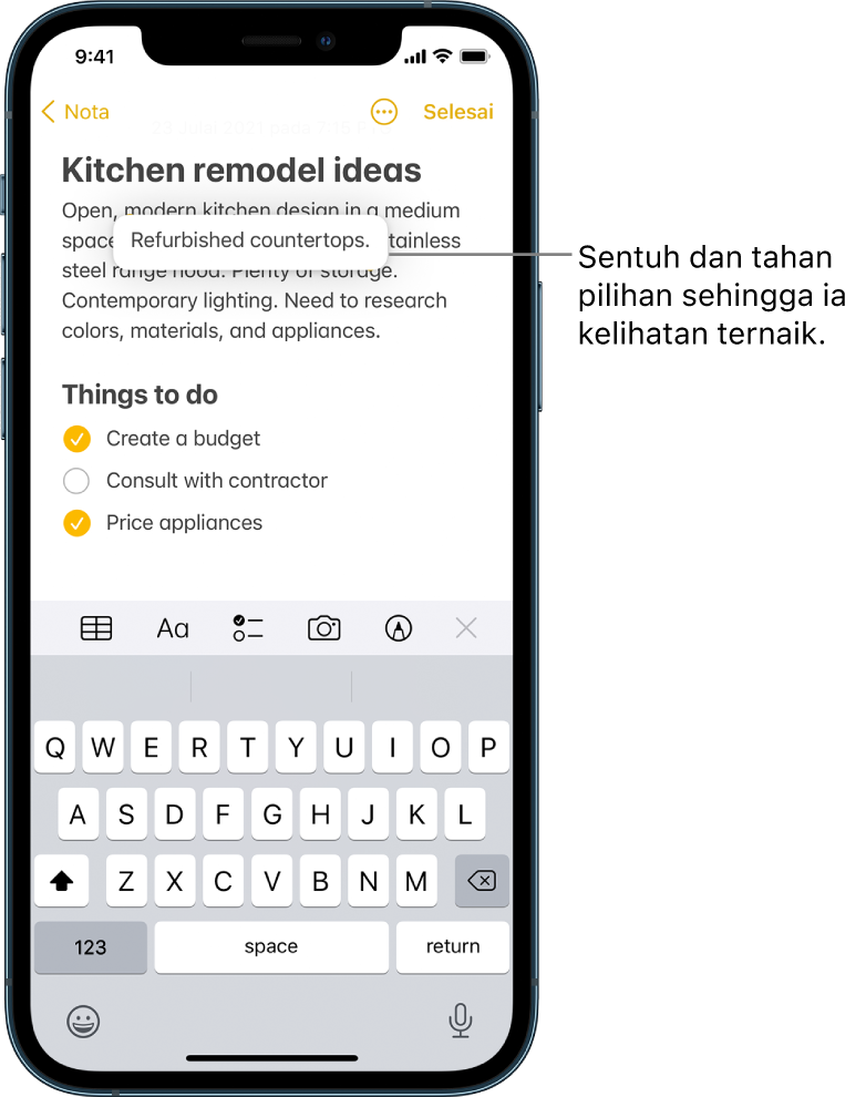 Dalam nota dalam app Nota, frasa dipilih kelihatan terangkat kerana pengguna menyentuh dan menahan pilihan.
