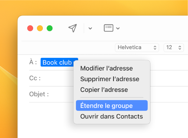 Un e-mail affichant une liste dans le champ À et le menu local affichant la commande « Étendre le groupe ».