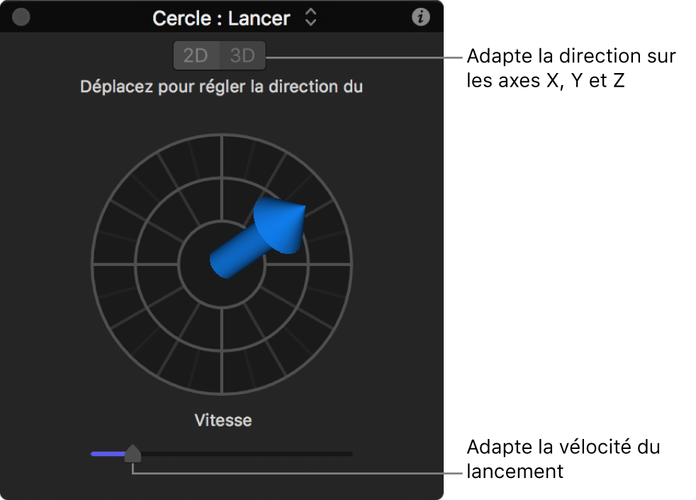 Palette affichant les commandes du comportement Lancer en mode 3D