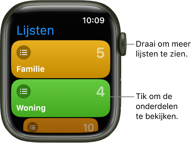 Het Lijst-scherm in de Herinneringen-app, met twee lijstknoppen: 'Gezin' en 'Thuis'. Een getal aan de rechterkant geeft aan hoeveel herinneringen er in elke lijst staan. Tik op een lijst om de onderdelen in de lijst te bekijken of draai de Digital Crown om meer lijsten weer te geven.