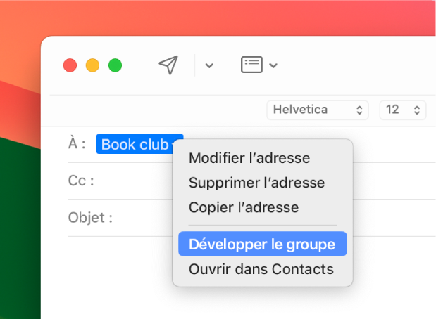 Un courriel affichant une liste dans le champ À et le menu contextuel affichant la commande Étendre le groupe.