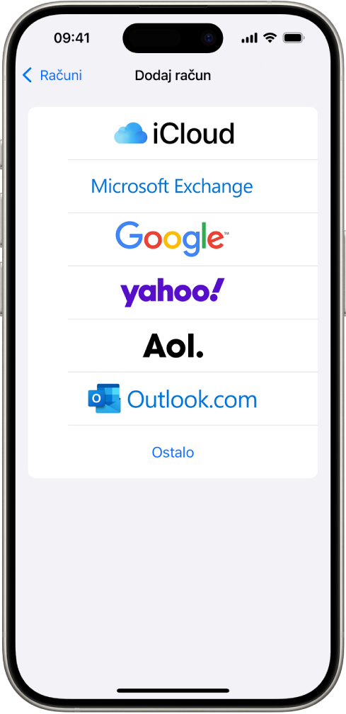 Zaslon Dodaj račun, s opijam za odabir sljedećih računa: iCloud, Microsoft Exchange, Google, Yahoo, AOL i Ostalo.