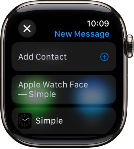 The Apple Watch screen showing a watch face sharing message with the recipient’s name at the top. Below are the Add Contact button and the name of the watch face.