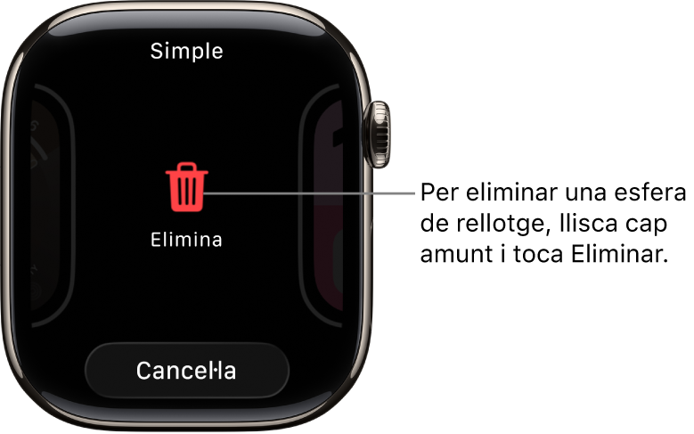 La pantalla de l’Apple Watch amb els botons d’eliminar i cancel·lar, que apareixen després de fer lliscar un dit per la pantalla fins a una esfera i fer-la lliscar cap amunt per eliminar-la.