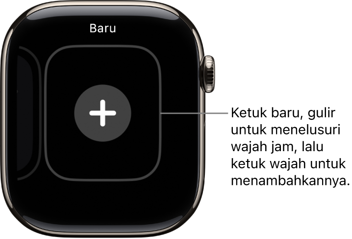 Layar wajah jam baru, dengan tombol tambah di bagian tengah. Ketuk untuk menambah wajah jam baru.