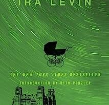 Book cover of iconic novel by Ira Levin: ROSEMARY'S BABY. Green sky in the background with a black sillohouette of a baby carriage flying in the wind and a black outline of a castle.