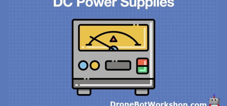 Designing and Building Linear DC Power Supplies Designing and Building Linear DC Power Supplies