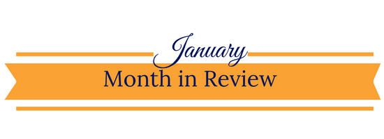 January Month In Review