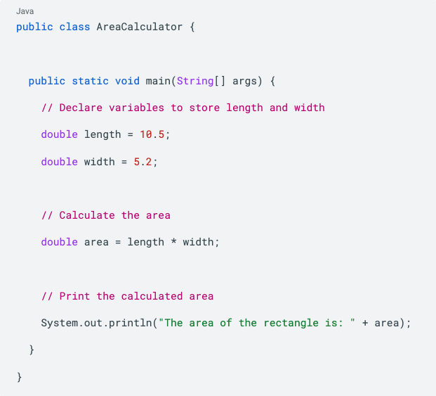 Java code example - AreaCalculator class calculates and prints the area of a rectangle using length and width.