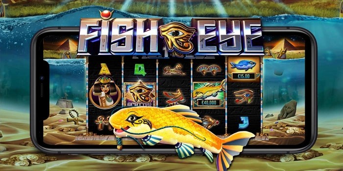 Tips Bermain Slot Fish Eye Di Waktu Malam Untuk Kemenangan Optimal