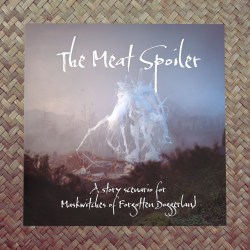 The Meat Spoiler Redux + Free PDF