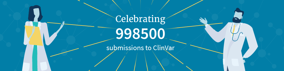 ClinVar Celebrates 1 Million Submissions