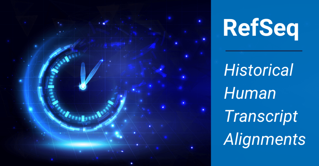 Now Available! Access to Historical Human Transcript Alignments